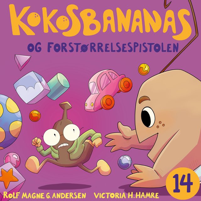 "Kokosbananas og forstørrelsespistolen" av Rolf Magne G. Andersen