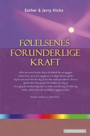 "Følelsenes forunderlige kraft" av Jerry Hicks