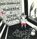 "Ringeren og Notre Madame" av Iben Sandemose