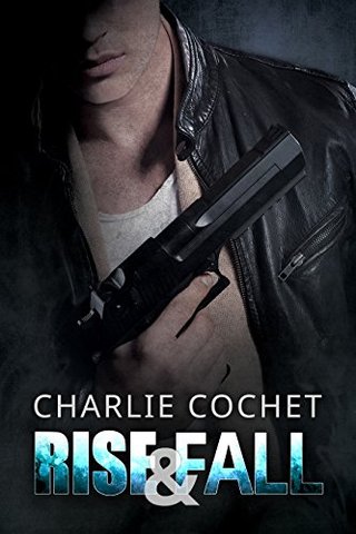 "Rise & Fall (Thirds Series Book 4)" av Charlie Cochet