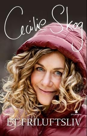 "Et friluftsliv" av Cecilie Skog