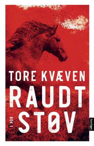 "Raudt støv Bok 1" av Tore Kvæven