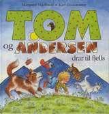 Tom og Andersen drar til fjells