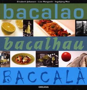 "Bacalao" av Elisabeth Johansen