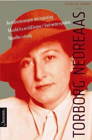 "Utvalgte verker 1-3" av Torborg Nedreaas