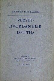Verset - hvordan blir det til?