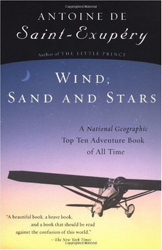 "Wind, Sand and Stars" av Antoine de Saint-Exupery