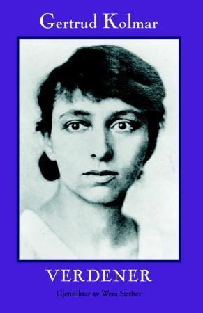 "Verdener" av Gertrude Kolmar