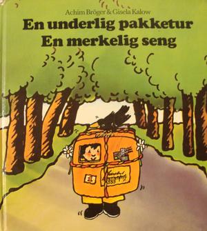 En underlig pakketur ; En merkelig seng