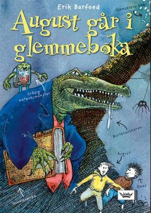 "August går i glemmeboka" av Erik Barfoed