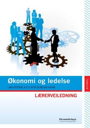 "Økonomi og ledelse, d-bok - lærerveiledning" av Lars Ottesen