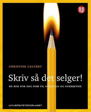 "Skriv så det selger!" av Christine Calvert