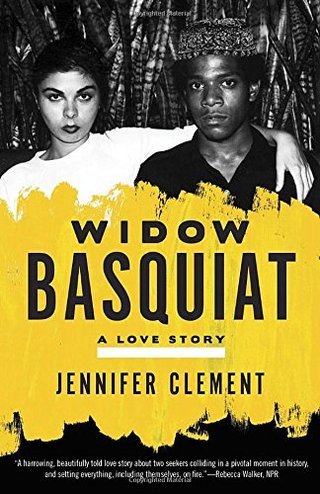 "Widow Basquiat - A Love Story" av Jennifer Clement