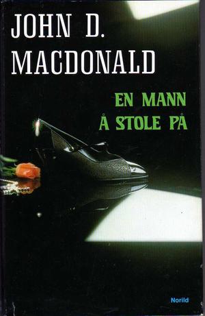 "En mann å stole på" av John Dann MacDonald