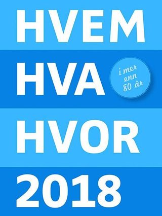 "Hvem hva hvor 2018" av Knut Are Tvedt