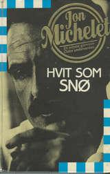 "Hvit som snø" av Jon Michelet