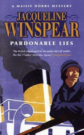 Pardonable lies - a Maisie Dobbs mystery