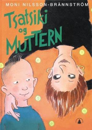 "Tsatsiki og muttern" av Moni Nilsson-Brännström