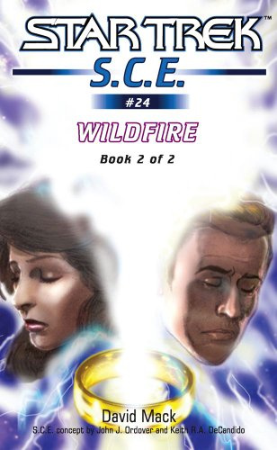 "Wildfire Book 2 Star Trek: S.C.E. #24" av David Mack