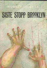 "Siste stopp Brooklyn" av Hubert Selby