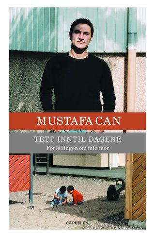 Tett inntil dagene - fortellingen om min mor