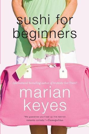 "Sushi for Beginners" av Marian Keyes
