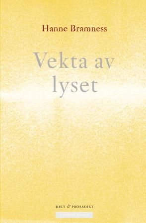 Vekta av lyset - dikt og prosadikt
