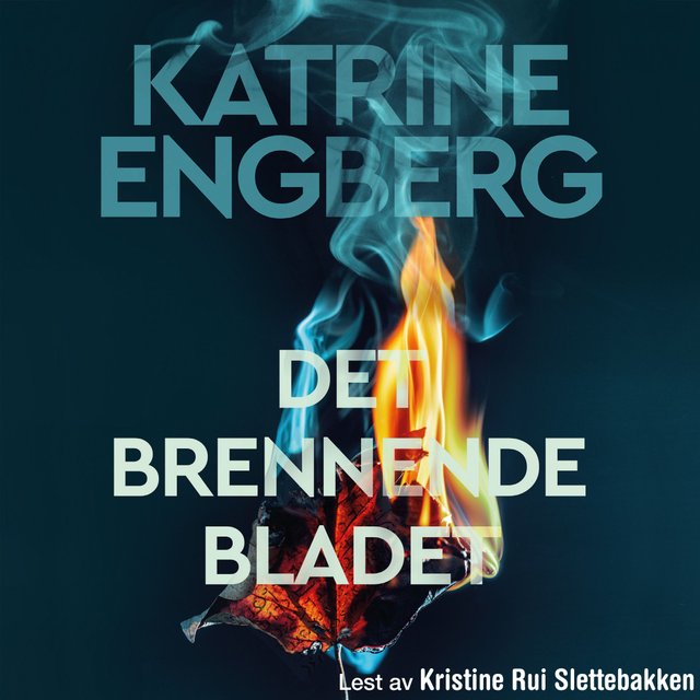 "Det brennende bladet" av Katrine Engberg
