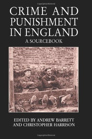 "Crime and Punishment in England A Sourcebook" av Andrew Barrett