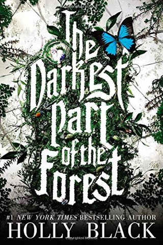 "The Darkest Part of the Forest" av Holly Black