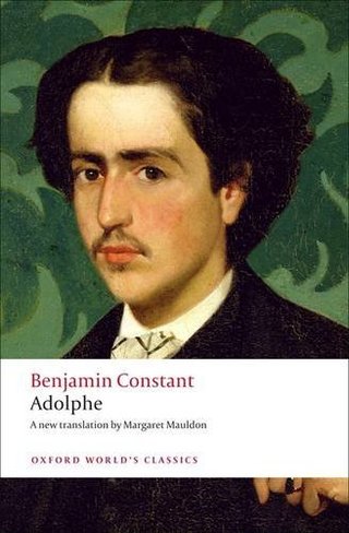 Adolphe (Oxford World's Classics)