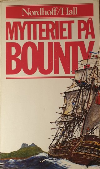"Mytteriet på Bounty" av Charles Nordhoff