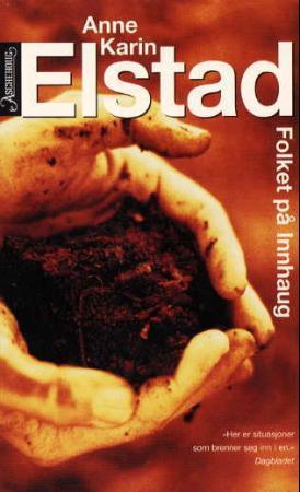 "Folket på Innhaug - roman" av Anne Karin Elstad
