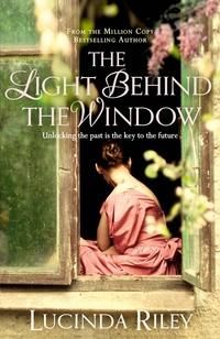 "The light behind the window" av Lucinda Riley