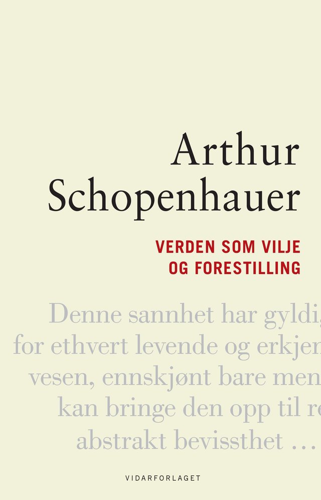 "Verden som vilje og forestilling" av Arthur Schopenhauer