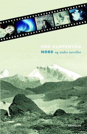 "Nord og andre noveller" av Odd Klippenvåg