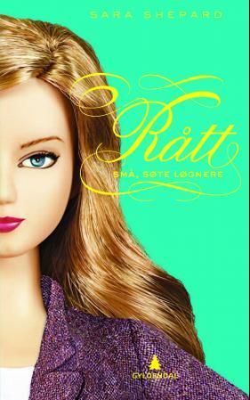 "Rått" av Sara Shepard