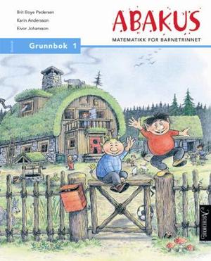 "Abakus - grunnbok 1 : matematikk for barnetrinnet" av Brit Boye Pedersen
