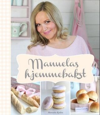"Manuelas hjemmebakst" av Manuela Kjeilen