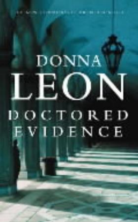 "Doctored evidence" av Donna Leon