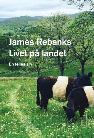 Livet på landet - en felles arv