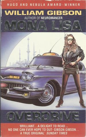 "Mona Lisa overdrive" av William Gibson