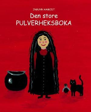 "Den store Pulverheksboka" av Ingunn Aamodt