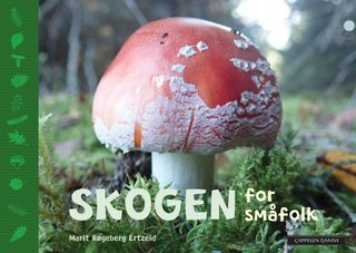 "Skogen for småfolk" av Marit Røgeberg Ertzeid