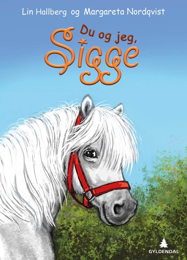 "Du og jeg, Sigge" av Lin Hallberg