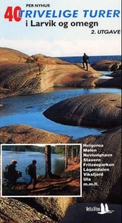 40 trivelige turer i Larvik og og omegn - pluss 9 ekstra turer