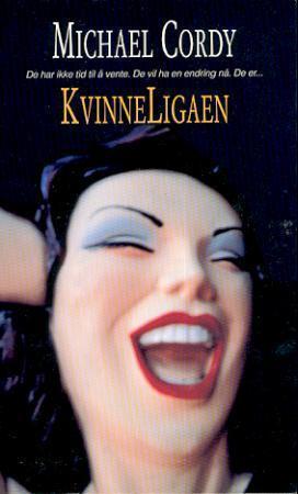 "Kvinneligaen" av Michael Cordy