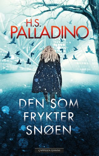 "Den som frykter snøen" av H. S. Palladino