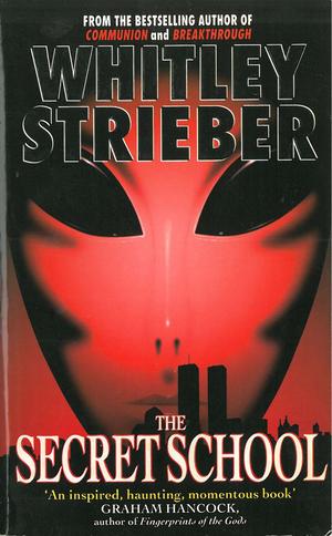 "The secret school" av Whitley Strieber