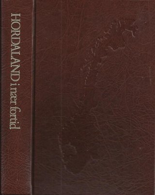 Hordaland i nær fortid